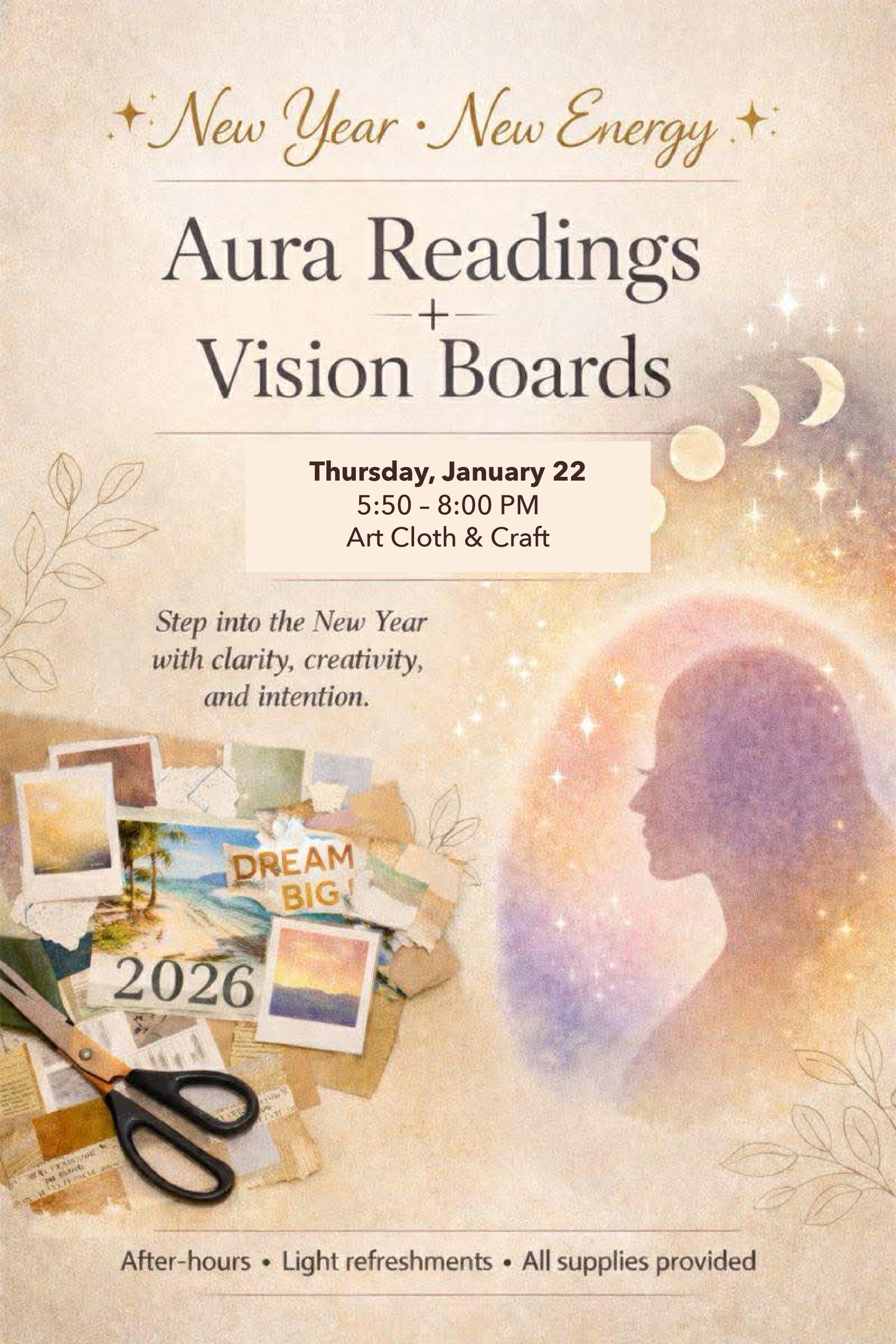 New Year, New Energy: Aura Reading + Vision Board Workshop 1/22