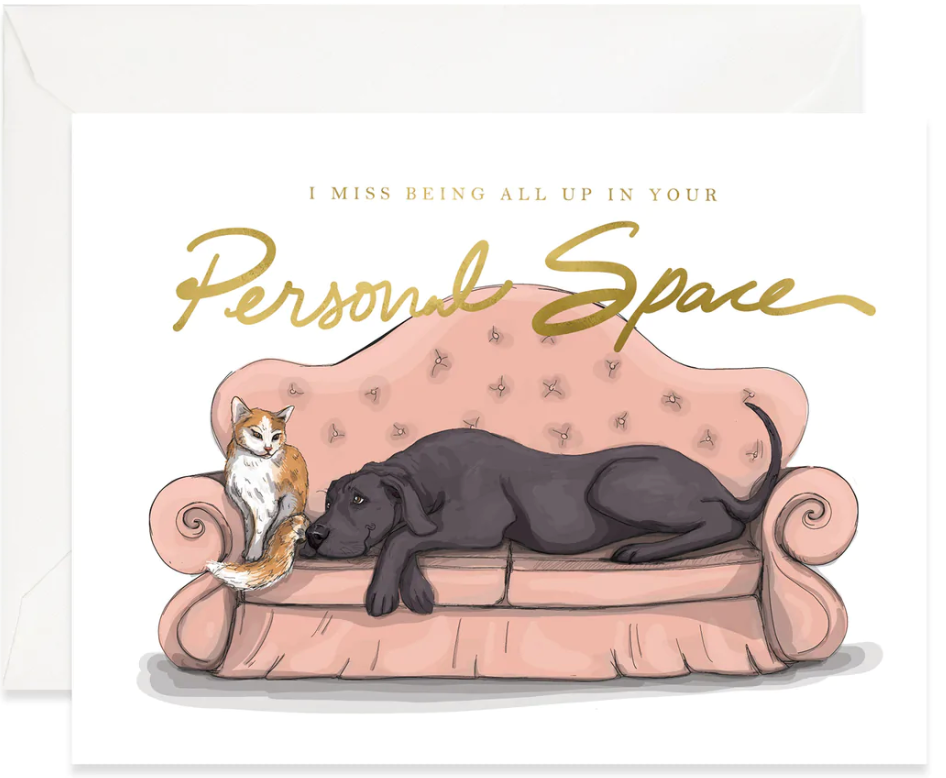 Personal Space - Greeting Card