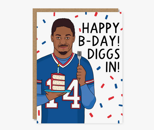 Happy B-Day! Diggs In! Card